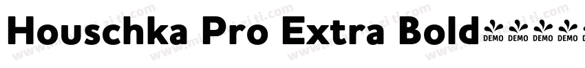Houschka Pro Extra Bold字体转换